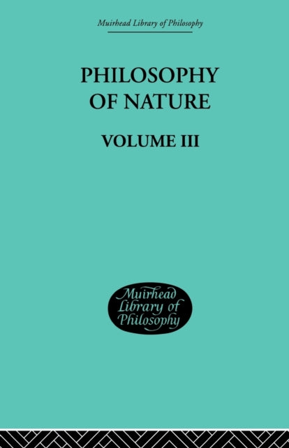 Book cover of: Hegel's Philosophy of Nature. By: Georg Wilhelm Friedrich Hegel
