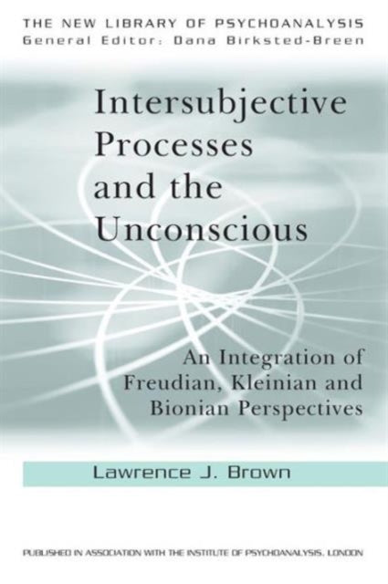 Book cover of: Intersubjective Processes and the Unconscious
