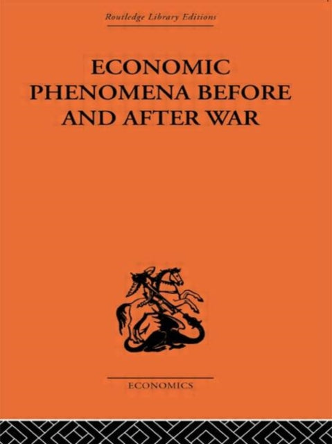 Book cover of: Economic Phenomena Before and After War. By: Slavko Secerov