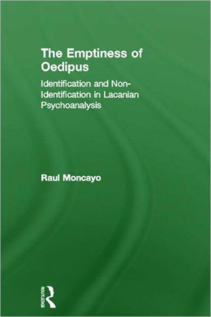 The Emptiness of Oedipus