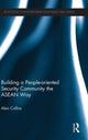 Book cover of: Building a People-Oriented Security Community the ASEAN way. By: Alan Collins