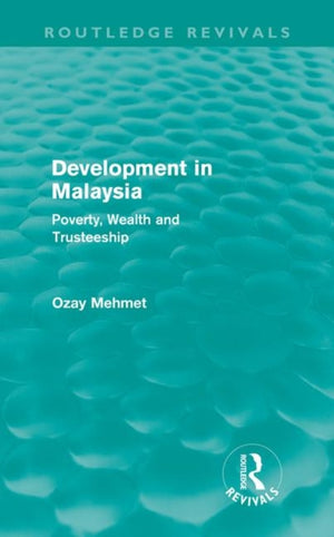 Development in Malaysia (Routledge Revivals)