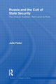 Book cover of: Russia and the Cult of State Security. By: Julie Fedor