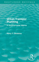 Book cover of: Urban Transport Planning (Routledge Revivals). By: Harry T. Dimitriou
