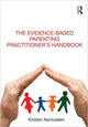 Book cover of: Evidence-based Parenting Practitioner's Handbook. By: Kirsten Asmussen