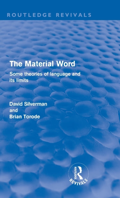 Book cover of: Material Word (Routledge Revivals). By: David Silverman