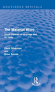 Book cover of: Material Word (Routledge Revivals). By: David Silverman