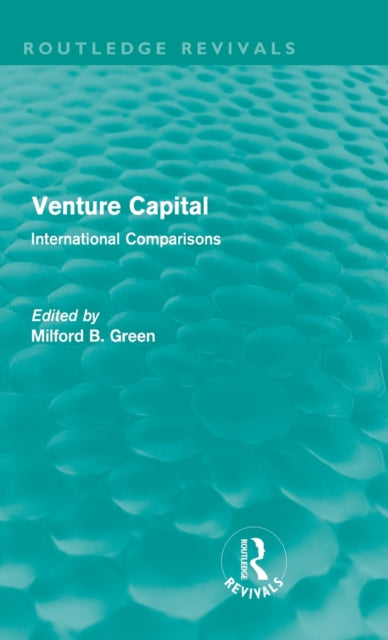 Book cover of: Venture Capital (Routledge Revivals). By: Milford B. Green