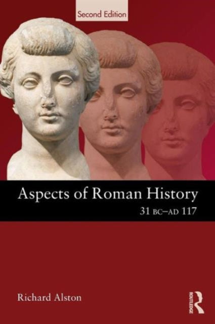 Book cover of: Aspects of Roman History 31 BC-AD 117