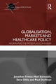 Book cover of: Globalisation, Markets and Healthcare Policy. By: Jonathan Tritter