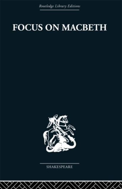 Book cover of: Focus on Macbeth. By: John Russell Brown