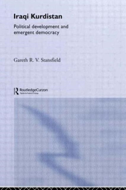 Book cover of: Iraqi Kurdistan. By: Gareth R. V. Stansfield