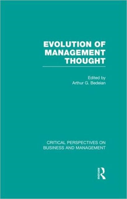 Book cover of: Evolution of Management Thought. By: Arthur G. Bedeian