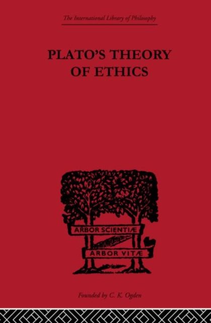Book cover of: Plato's Theory of Ethics. By: R. C. Lodge