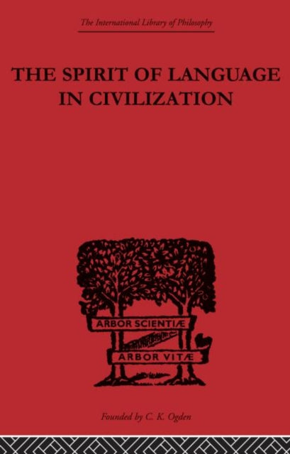 Book cover of: Spirit of Language in Civilization. By: K. Vossler