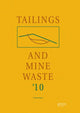 Book cover of: Tailings and Mine Waste 2010. By: The Organizing Committee of the 14th International Conference on Tailings and Mine Waste