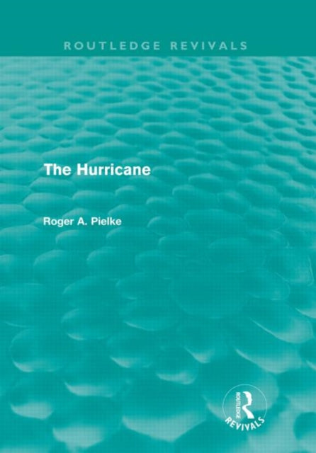 Book cover of: Hurricane. By: Roger A. Pielke, Sr.