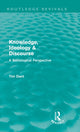 Book cover of: Knowledge, Ideology & Discourse (Routledge Revivals). By: Tim Dant