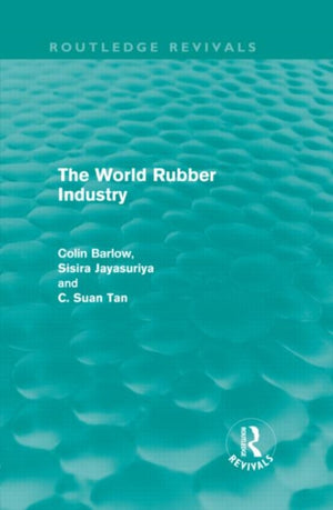 The World Rubber Industry