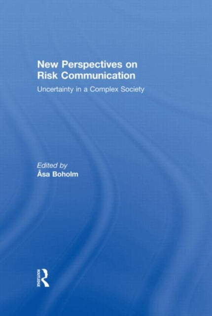 Book cover of: New Perspectives on Risk Communication