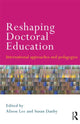 Book cover of: Reshaping Doctoral Education. By: Lee, Alison