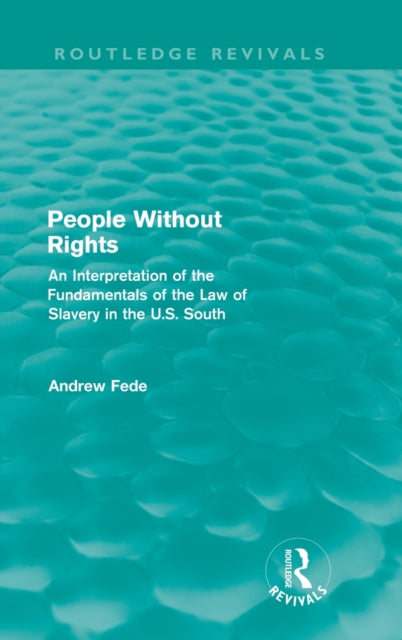 Book cover of: People Without Rights (Routledge Revivals). By: Andrew Fede