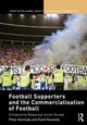 Book cover of: Football Supporters and the Commercialisation of Football. By: Kennedy, Peter