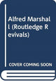 Book cover of: Alfred Marshall. By: David Reisman