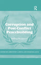 Book cover of: Corruption and Post-Conflict Peacebuilding. By: Christine Cheng