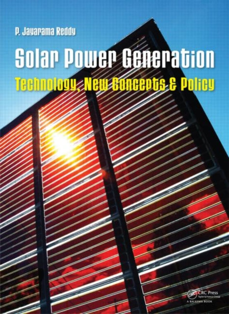Book cover of: Solar Power Generation. By: P. Jayarama Reddy