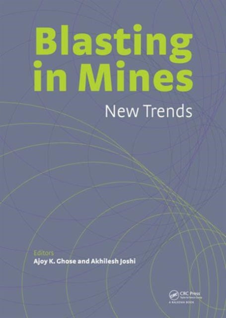 Book cover of: Blasting in Mining - New Trends