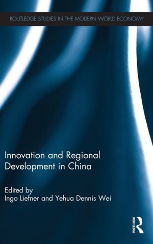 Innovation and Regional Development in China