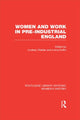 Book cover of: Women and Work in Pre-industrial England. By: Lindsey Charles