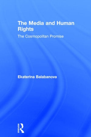 The Media and Human Rights