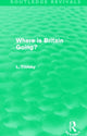 Book cover of: Where is Britain Going? (Routledge Revivals). By: Leon Trotsky