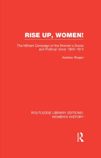 Book cover of: Rise Up, Women!. By: Andrew Rosen