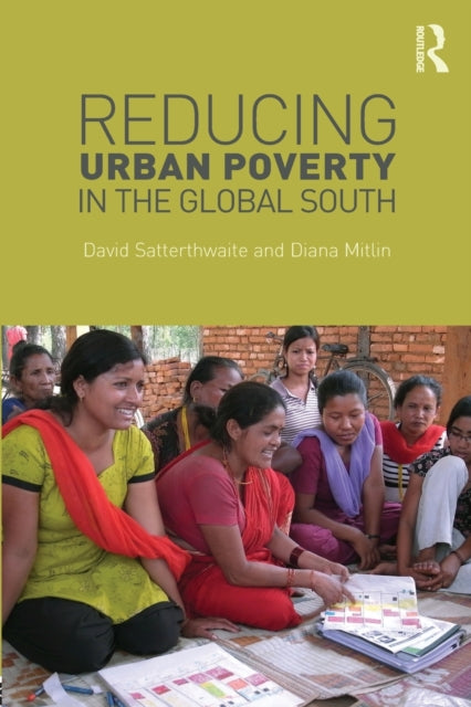 Book cover of: Reducing Urban Poverty in the Global South