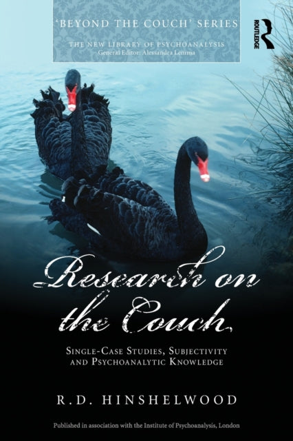Book cover of: Research on the Couch. By: R. D. Hinshelwood