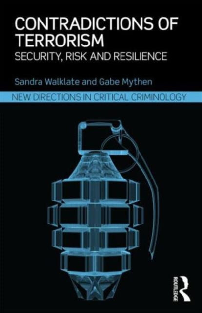 Book cover of: Contradictions of Terrorism. By: Gabe Mythen