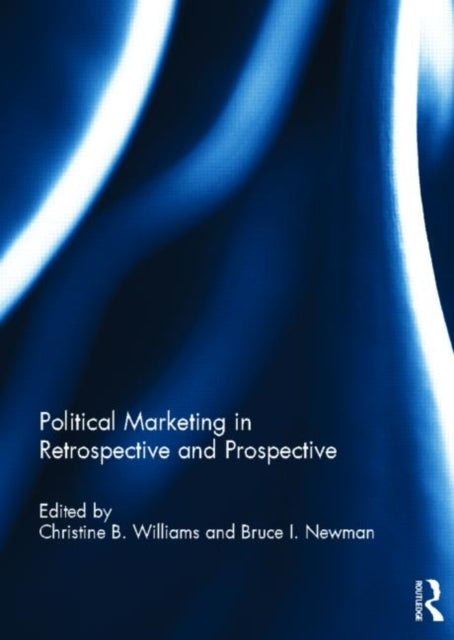 Book cover of: Political Marketing in Retrospective and Prospective