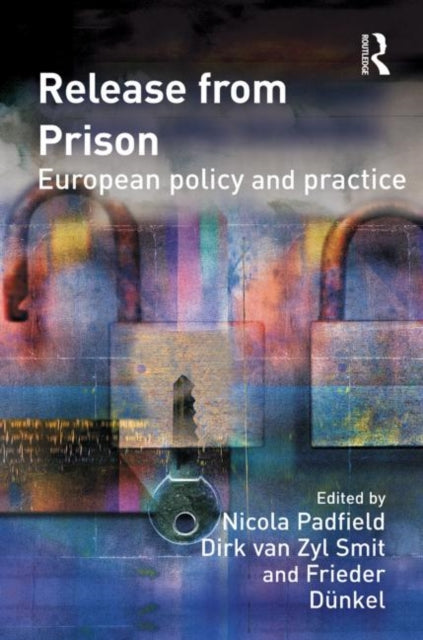 Book cover of: Release from Prison. By: Nicola Padfield