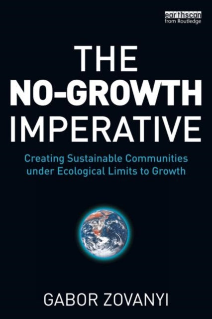 Book cover of: No-Growth Imperative. By: Gabor Zovanyi