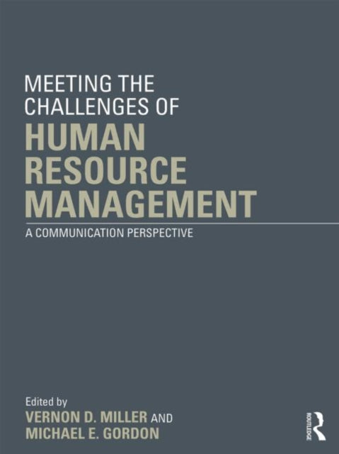 Book cover of: Meeting the Challenge of Human Resource Management. By: Vernon D. Miller