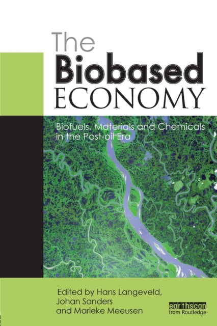 Book cover of: Biobased Economy. By: Hans Langeveld