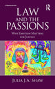 Book cover of: Law and the Passions. By: Julia Shaw