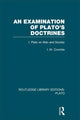 Book cover of: Examination of Plato's Doctrines (RLE: Plato). By: I. M. Crombie