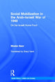Book cover of: Social Mobilization in the Arab/Israeli War of 1948. By: Moshe Naor