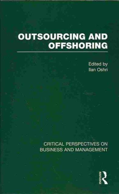 Book cover of: Outsourcing and Offshoring. By: Ilan Oshri
