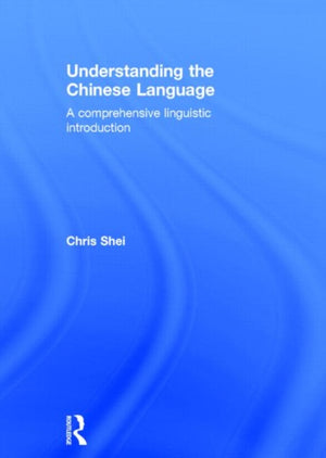 Understanding the Chinese Language