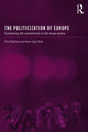 Book cover of: Politicization of Europe. By: Paul Statham